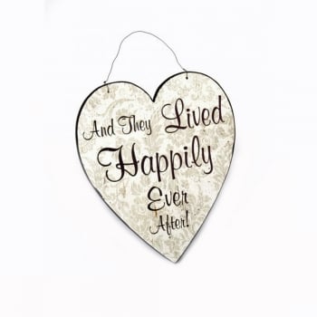 Heaven Sends  And They Lived Happily Ever After Hanging Heart