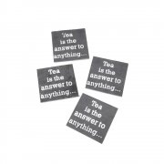 Heaven Sends Set of 4 Slate Coasters Tea is the Answer to Anything...