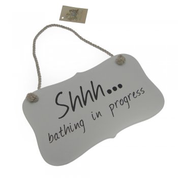 Heaven Sends  Shhh... Bathing In Progress Small Wooden Hanging Sign